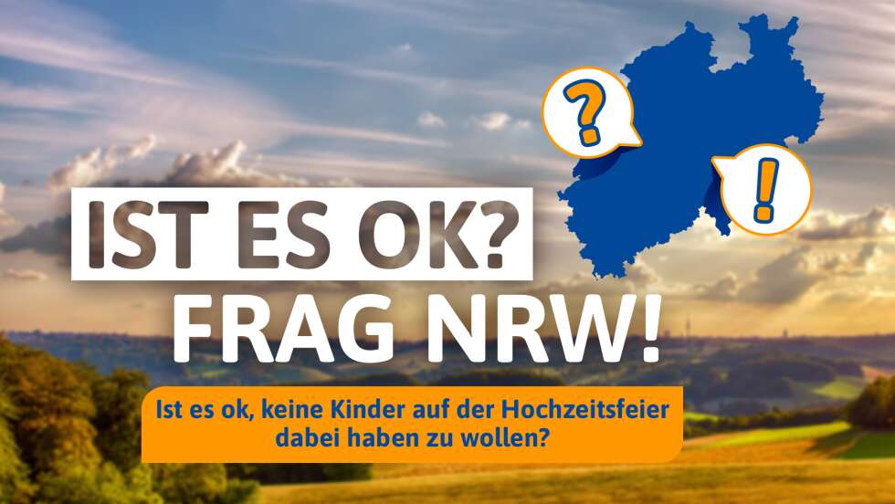 Ist es ok? Frag NRW!
